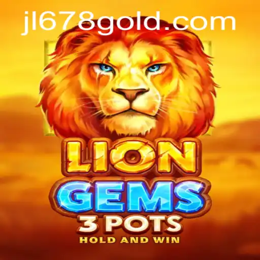 Discovering the Thrilling World of LionGems3pots: A Gaming Odyssey