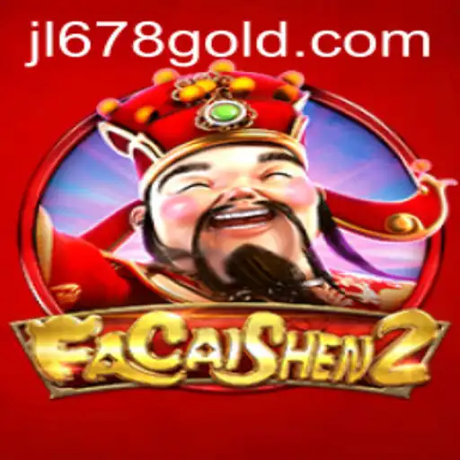 The Exciting World of FaCaiShen2